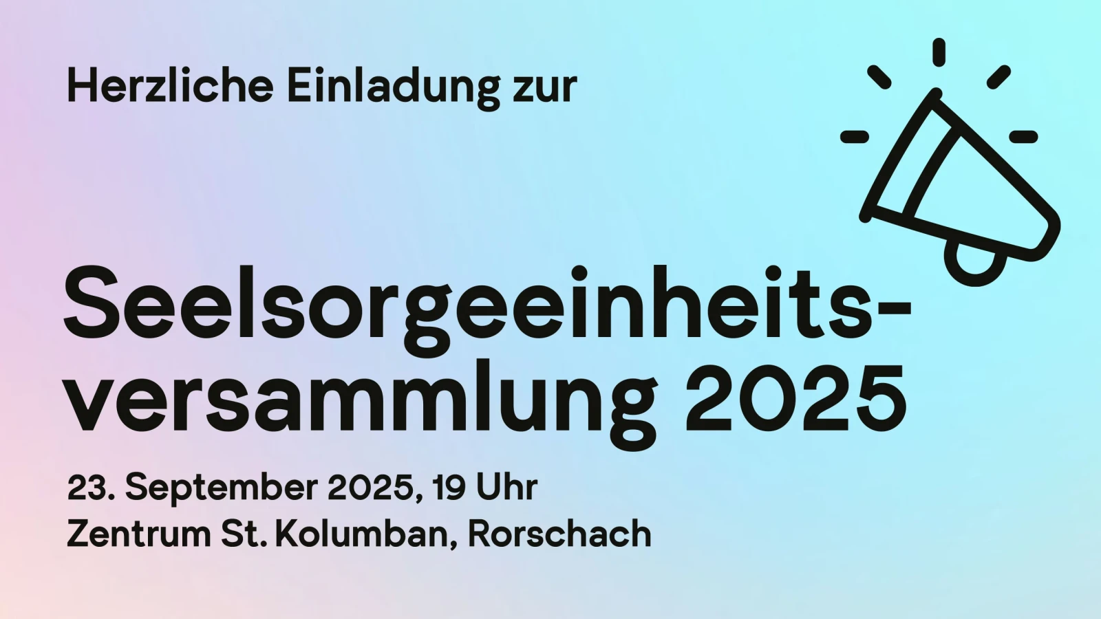 Einladung zur Seelsorgeeinheitsversammlung