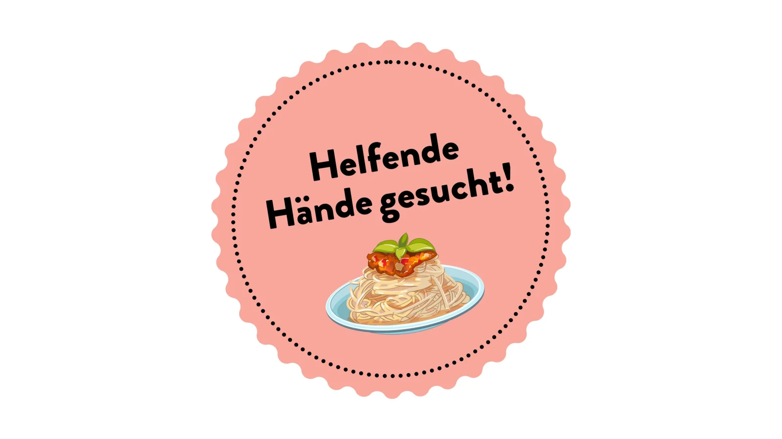 Helfende Hände gesucht