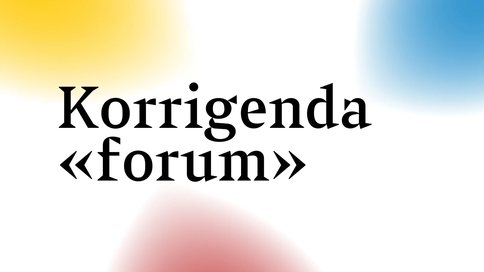 Korrigenda Pfarreiforum Februar