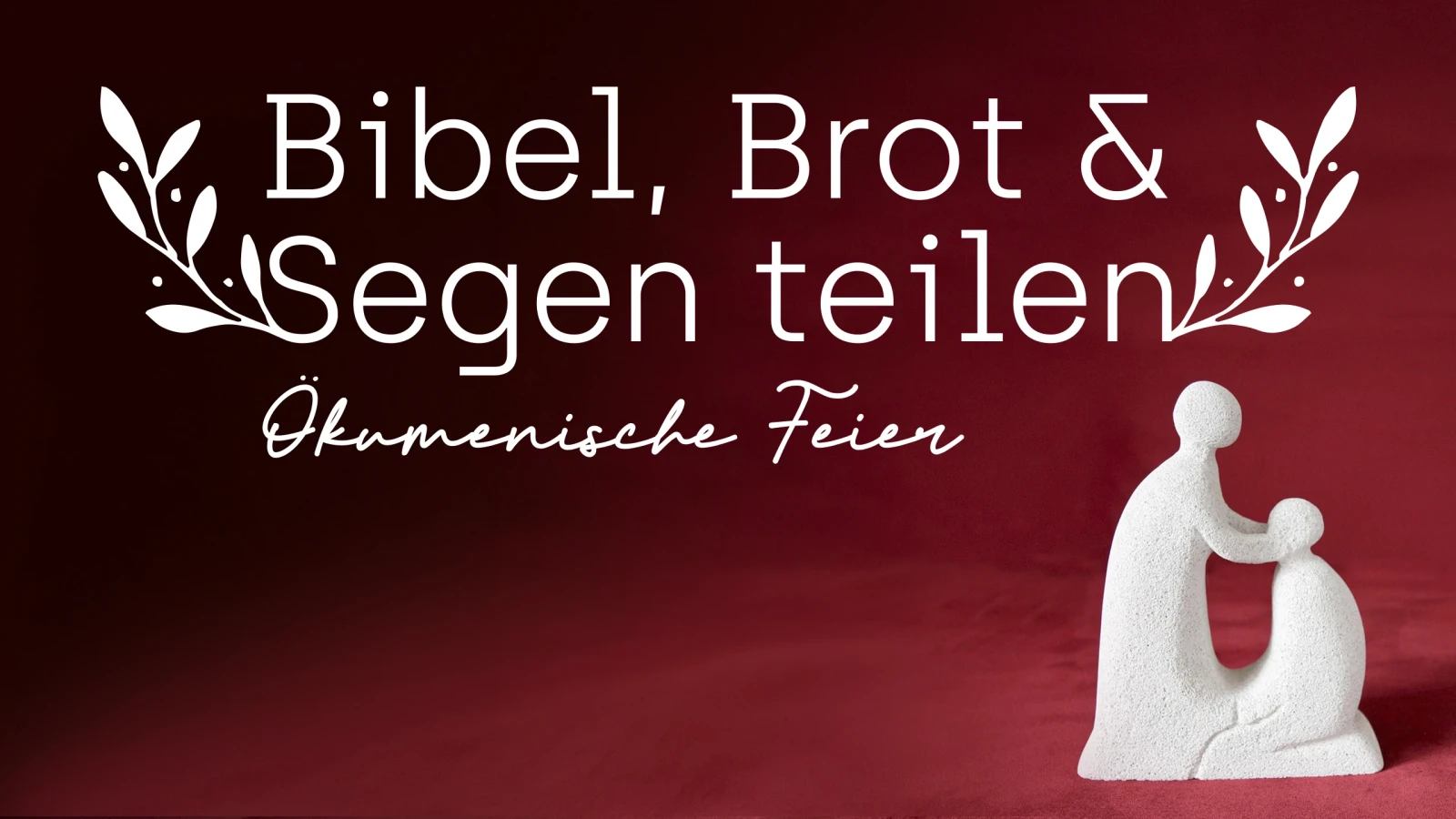 Ökumenisch: Bibel, Brot und Segen te…